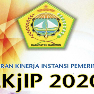 Laporan Kinerja 2020 Disnakerprind Karimun