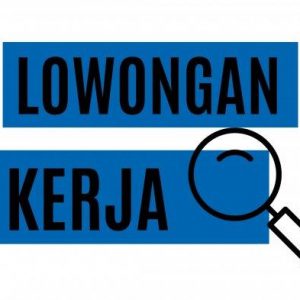 LOWONGAN KERJA
