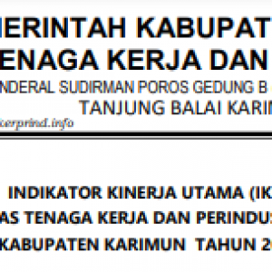 IKU 2022 Dinas Tenaga Kerja dan Perindustrian Kab Karimun